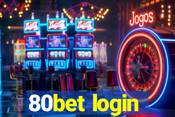 80bet login